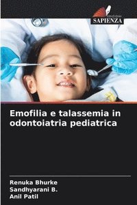 bokomslag Emofilia e talassemia in odontoiatria pediatrica