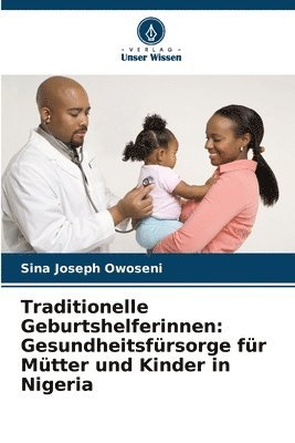 bokomslag Traditionelle Geburtshelferinnen