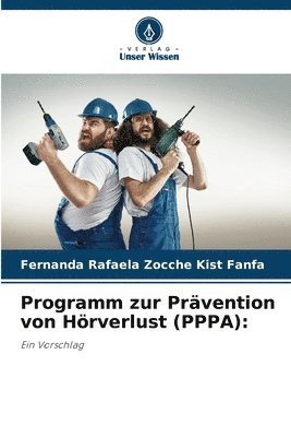 Programm zur Prvention von Hrverlust (PPPA) 1