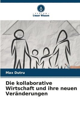 Die kollaborative Wirtschaft und ihre neuen Vernderungen 1