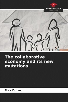 bokomslag The collaborative economy and its new mutations