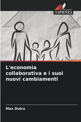 L'economia collaborativa e i suoi nuovi cambiamenti 1