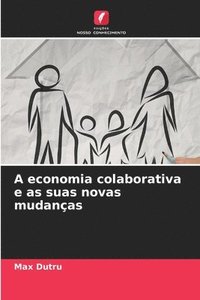 bokomslag A economia colaborativa e as suas novas mudanas