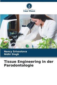 bokomslag Tissue Engineering in der Parodontologie