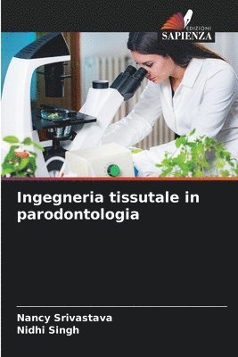 Ingegneria tissutale in parodontologia 1