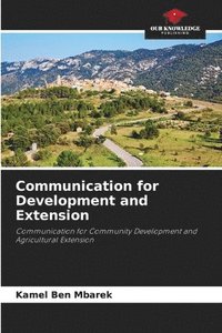 bokomslag Communication for Development and Extension