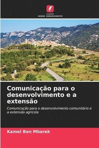 bokomslag Comunicao para o desenvolvimento e a extenso