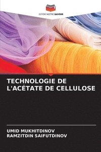 bokomslag Technologie de l'Actate de Cellulose