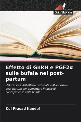 Effetto di GnRH e PGF2&#945; sulle bufale nel post-partum 1