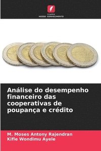 bokomslag Anlise do desempenho financeiro das cooperativas de poupana e crdito
