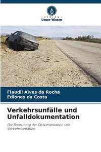 bokomslag Verkehrsunflle und Unfalldokumentation