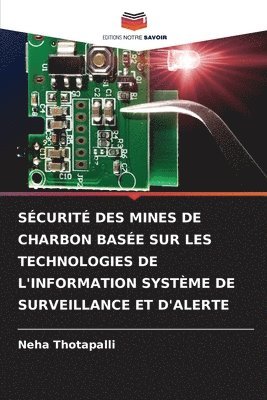 Scurit Des Mines de Charbon Base Sur Les Technologies de l'Information Systme de Surveillance Et d'Alerte 1