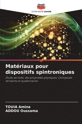 bokomslag Matriaux pour dispositifs spintroniques