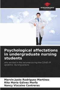 bokomslag Psychological affectations in undergraduate nursing students
