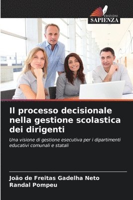 bokomslag Il processo decisionale nella gestione scolastica dei dirigenti