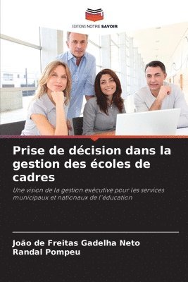 Prise de dcision dans la gestion des coles de cadres 1