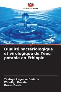 bokomslag Qualit bactriologique et virologique de l'eau potable en thiopie