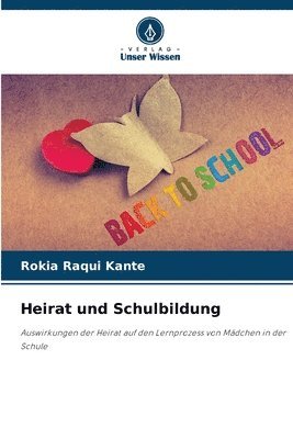 bokomslag Heirat und Schulbildung