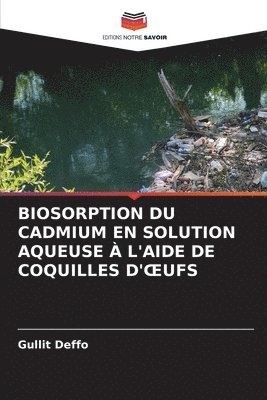 Biosorption Du Cadmium En Solution Aqueuse  l'Aide de Coquilles d'Oeufs 1