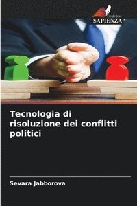 bokomslag Tecnologia di risoluzione dei conflitti politici