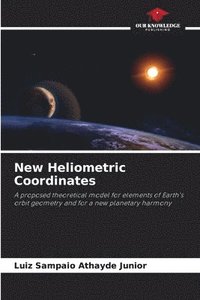 bokomslag New Heliometric Coordinates