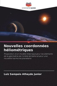 bokomslag Nouvelles coordonnes hliomtriques