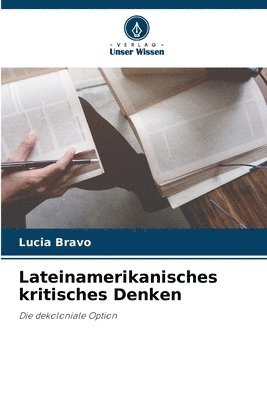 bokomslag Lateinamerikanisches kritisches Denken