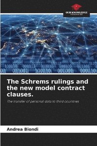bokomslag The Schrems rulings and the new model contract clauses.