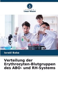 bokomslag Verteilung der Erythrozyten-Blutgruppen des ABO- und RH-Systems