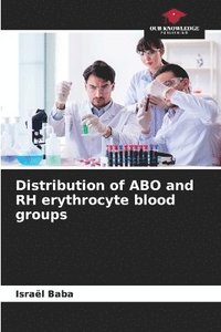 bokomslag Distribution of ABO and RH erythrocyte blood groups