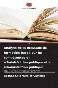 bokomslag Analyse de la demande de formation base sur les comptences en administration publique et en administration publique