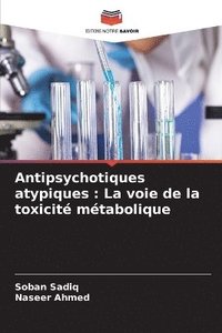 bokomslag Antipsychotiques atypiques