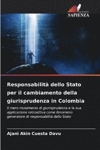 bokomslag Responsabilit dello Stato per il cambiamento della giurisprudenza in Colombia