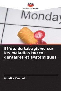 bokomslag Effets du tabagisme sur les maladies bucco-dentaires et systmiques