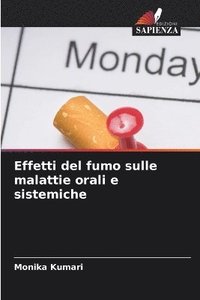 bokomslag Effetti del fumo sulle malattie orali e sistemiche