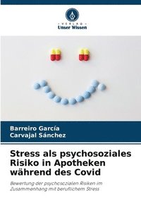 bokomslag Stress als psychosoziales Risiko in Apotheken whrend des Covid