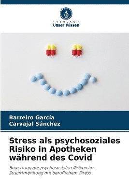 Stress als psychosoziales Risiko in Apotheken whrend des Covid 1