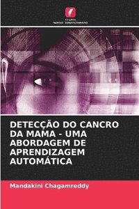 bokomslag Deteco Do Cancro Da Mama - Uma Abordagem de Aprendizagem Automtica