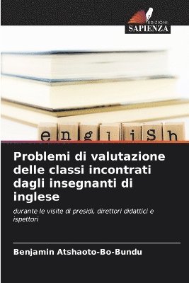 bokomslag Problemi di valutazione delle classi incontrati dagli insegnanti di inglese