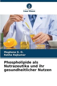 bokomslag Phospholipide als Nutrazeutika und ihr gesundheitlicher Nutzen