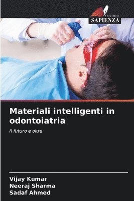 bokomslag Materiali intelligenti in odontoiatria