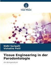 bokomslag Tissue Engineering in der Parodontologie