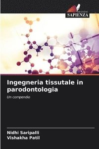 bokomslag Ingegneria tissutale in parodontologia