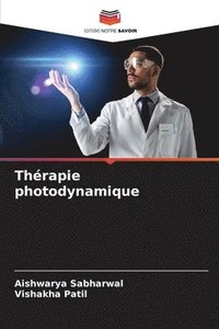 bokomslag Thrapie photodynamique