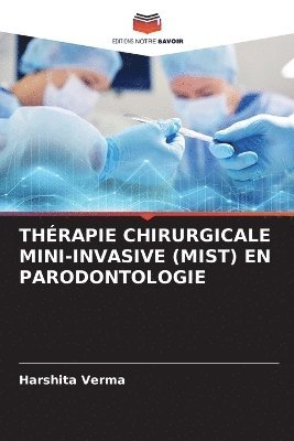 bokomslag Thrapie Chirurgicale Mini-Invasive (Mist) En Parodontologie