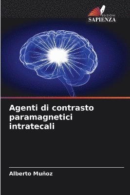 Agenti di contrasto paramagnetici intratecali 1