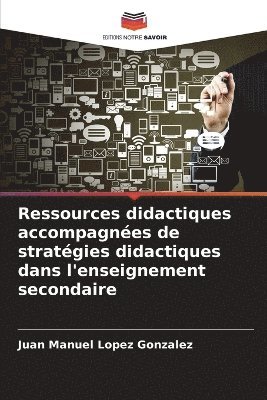 bokomslag Ressources didactiques accompagnes de stratgies didactiques dans l'enseignement secondaire