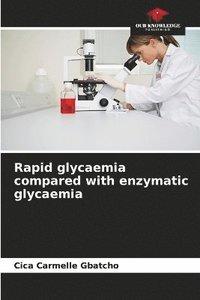 bokomslag Rapid glycaemia compared with enzymatic glycaemia