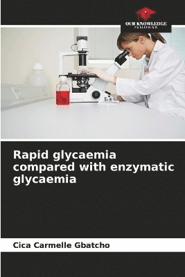 Rapid glycaemia compared with enzymatic glycaemia 1