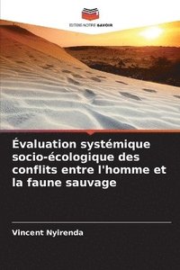 bokomslag valuation systmique socio-cologique des conflits entre l'homme et la faune sauvage